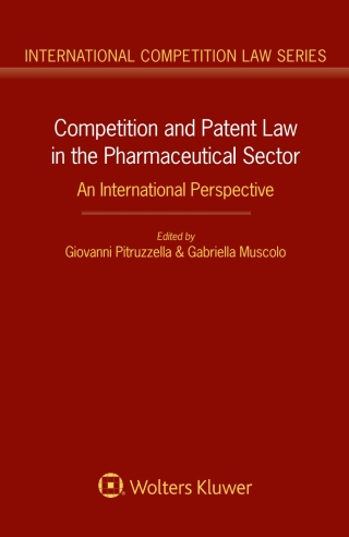 Imagen de portada: Competition and Patent Law in the Pharmaceutical Sector: An International Perspective 1st edition 9789041159274