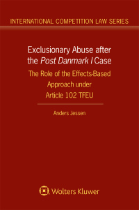 Cover image: Exclusionary Abuse after the Post Danmark I case 1st edition 9789041189967