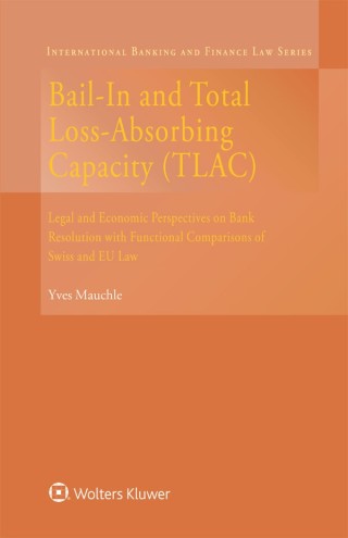 Cover image: Bail-In and Total Loss-Absorbing Capacity
(TLAC) 9789041189981