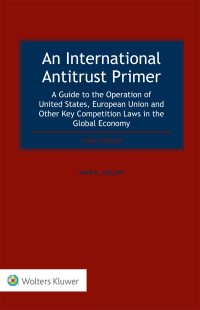 Cover image: An International Antitrust Primer 4th edition 9789041190956