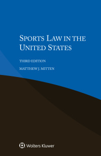 Cover image: Sports Law in the United States 3rd edition 9789041192257