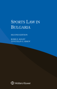 Cover image: Sports Law in Bulgaria 2nd edition 9789041193131
