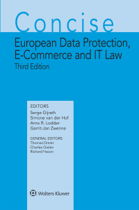 Cover image: Concise European Data Protection, E-Commerce and IT Law 3rd edition 9789041194077