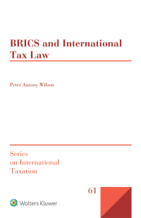 Cover image: BRICS and International Tax Law 9789041194350