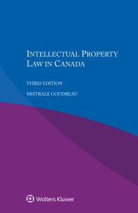 Cover image: Intellectual Property Law in Canada 3rd edition 9789041194749