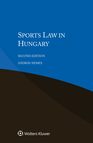 Cover image: Sports Law in Hungary 2nd edition 9789041195371
