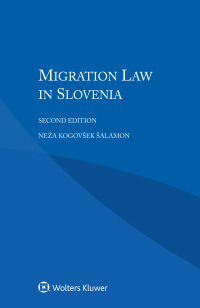 Cover image: Migration Law in Slovenia 2nd edition 9789041195777
