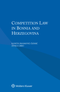 Cover image: Competition Law in Bosnia and Herzegovina 9789041196095