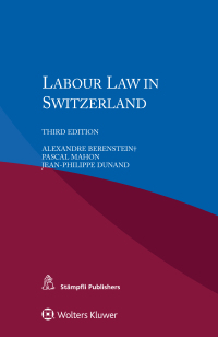 Cover image: Labour Law in Switzerland 3rd edition 9789041199607