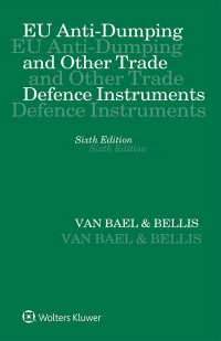 Cover image: EU Anti-Dumping and Other Trade Defence Instruments 6th edition 9789041199669