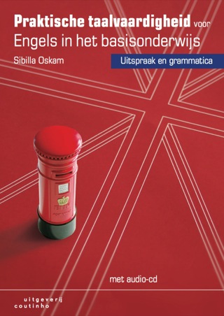 Cover image: Praktische taalvaardigheid voor Engels in het basisonderwijs: Uitspraak en grammatica 2nd edition 9789046900932