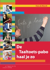 Omslagafbeelding: De taaltoets-pabo haal je zo 1st edition 9789046901038