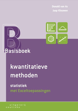 Cover image: Basisboek kwantitatieve methoden: Statistiek met Exceltoepassingen 2nd edition 9789046903568