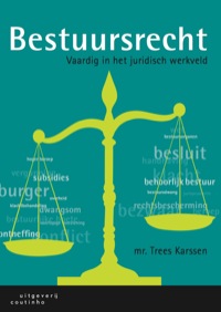 Titelbild: Bestuursrecht: Vaardig in het juridisch werkveld 1st edition 9789046903834