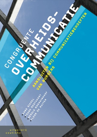 Cover image: Congruente overheidscommunicatie: Aansluiten bij communicatiebehoeften van burgers 1st edition 9789046902943