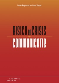 Cover image: Risico- en crisiscommunicatie 3rd edition 9789046903056