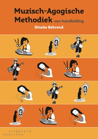 Cover image: Muzisch-agogische methodiek: Een handleiding 5th edition 9789046900758