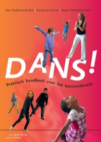 Immagine di copertina: Dans!: Praktisch handboek voor het basisonderwijs 1st edition 9789046903971