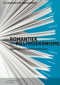 Immagine di copertina: Van romantiek tot postmodernisme: Opvattingen over Nederlandse literatuur 1st edition 9789046901977