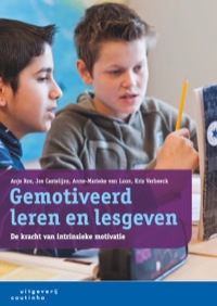 Cover image: Gemotiveerd leren en lesgeven: De kracht van intrinsieke motivatie 1st edition 9789046903995