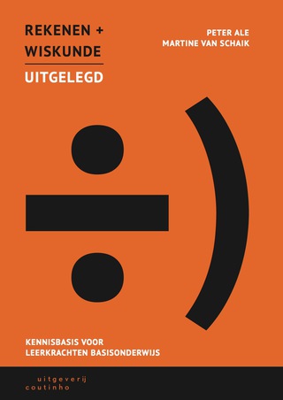 Cover image: Rekenen en wiskunde uitgelegd: Kennisbasis voor leerkrachten basisonderwijs 2nd edition 9789046904114