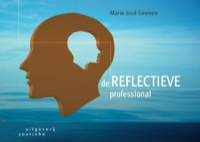 Cover image: De reflectieve professional 1st edition 9789046904039