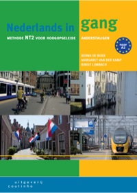 Immagine di copertina: Nederlands in gang: Methode NT2 voor hoogopgeleide anderstaligen 1st edition 9789046902257