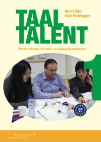 Cover image: Taaltalent deel 1: Methode Nederlands voor midden- en hoogopgeleide anderstaligen 1st edition 9789046903896