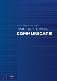 Cover image: Risico- en crisiscommunicatie 4th edition 9789046904220