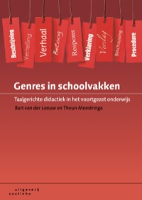 Cover image: Genres in schoolvakken: Taalgerichte didactiek in het voortgezet onderwijs 1st edition 9789046904336