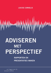 Cover image: Adviseren met perspectief: Rapporten en presentaties maken 3rd edition 9789046904954