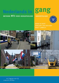 Titelbild: Nederlands in gang: Methode NT2 voor hoogopgeleide anderstaligen 2nd edition 9789046905401