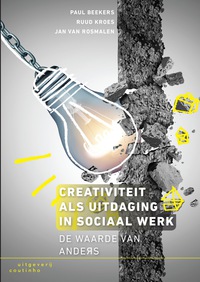 Cover image: Creativiteit als uitdaging in sociaal werk: De waarde van anders 1st edition 9789046905579