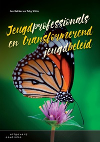 Cover image: Jeugdprofessionals en transformerend jeugdbeleid 2nd edition 9789046905708