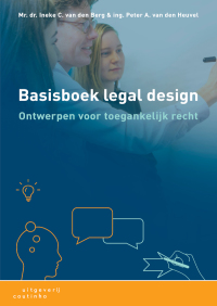 Imagen de portada: Basisboek legal design: Ontwerpen voor toegankelijk recht 1st edition 9789046906309