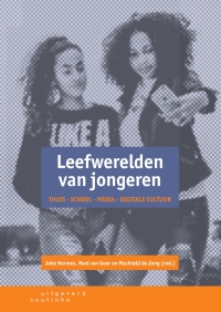 Cover image: Leefwerelden van jongeren: Thuis, school, media en digitale cultuur 3rd edition 9789046906521