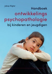 Cover image: Handboek ontwikkelingspsychopathologie bij kinderen en jeugdigen 2nd edition 9789046907078