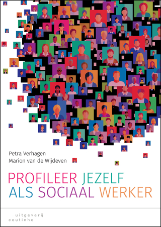 Immagine di copertina: Profileer jezelf als sociaal werker 1st edition 9789046907160