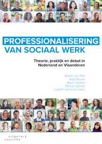 Titelbild: Professionalisering van sociaal werk: Theorie, praktijk en debat in Nederland en Vlaanderen 1st edition 9789046907177