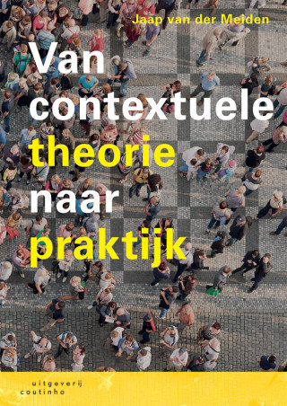 Cover image: Van contextuele theorie naar praktijk 1st edition 9789046907450