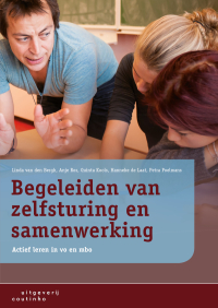 Titelbild: Begeleiden van zelfsturing en samenwerking; Actief leren in vo en mbo 1st edition 9789046907962