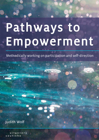 Cover image: Pathways to Empowerment; Methodically working on participation and self-direction 1st edition 9789046908105