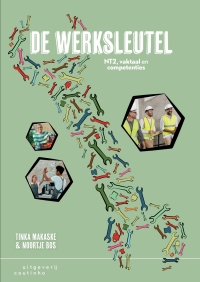 Cover image: De werksleutel; NT2, vaktaal en competenties 1st edition 9789046908259