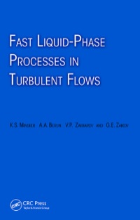 表紙画像: Fast Liquid-Phase Processes in Turbulent Flows 1st edition 9789067644099