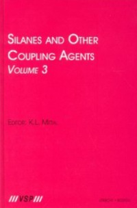 Cover image: Silanes and Other Coupling Agents, Volume 3 1st edition 9789067644044