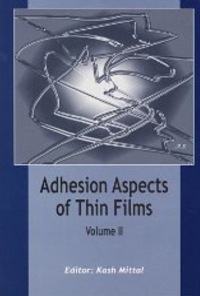 表紙画像: Adhesion Aspects of Thin Films, volume 2 1st edition 9789067644211