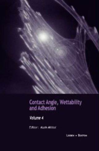 Cover image: Contact Angle, Wettability and Adhesion, Volume 4 1st edition 9789067644365
