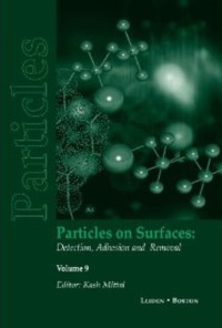 Omslagafbeelding: Particles on Surfaces: Detection, Adhesion and Removal, Volume 9 1st edition 9789067644358