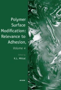 صورة الغلاف: Polymer Surface Modification: Relevance to Adhesion, Volume 4 1st edition 9789067644532