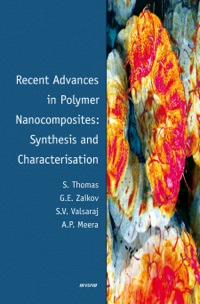 صورة الغلاف: Recent Advances in Polymer Nanocomposites: Synthesis and Characterisation 1st edition 9789004172975
